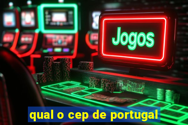 qual o cep de portugal